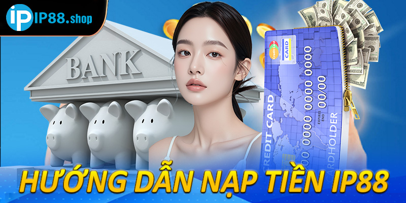 Nạp tiền IP88